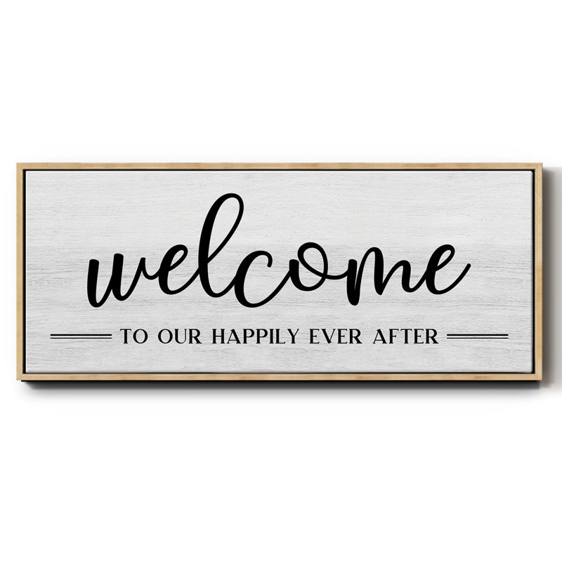 Welcome Ever After- Framed Canvas, 20" H x 50" W
