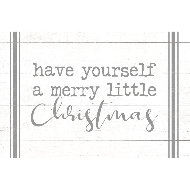 Have Yourself A Merry Little Christmas - Wrapped Canvas Print, 51cm H x 76cm W x 3.8cm D