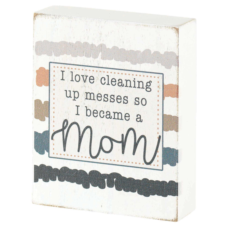 Plaque décorative «Blinkhorn Mom I Love Cleanup»