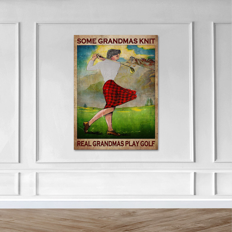 Grand-mère jouant au golf sur un terrain de jeu - Some Grandmas Knit Real Grandmas Play Golf - Reproduction d'art graphique rectangulaire sur toile tendue 1 pièce