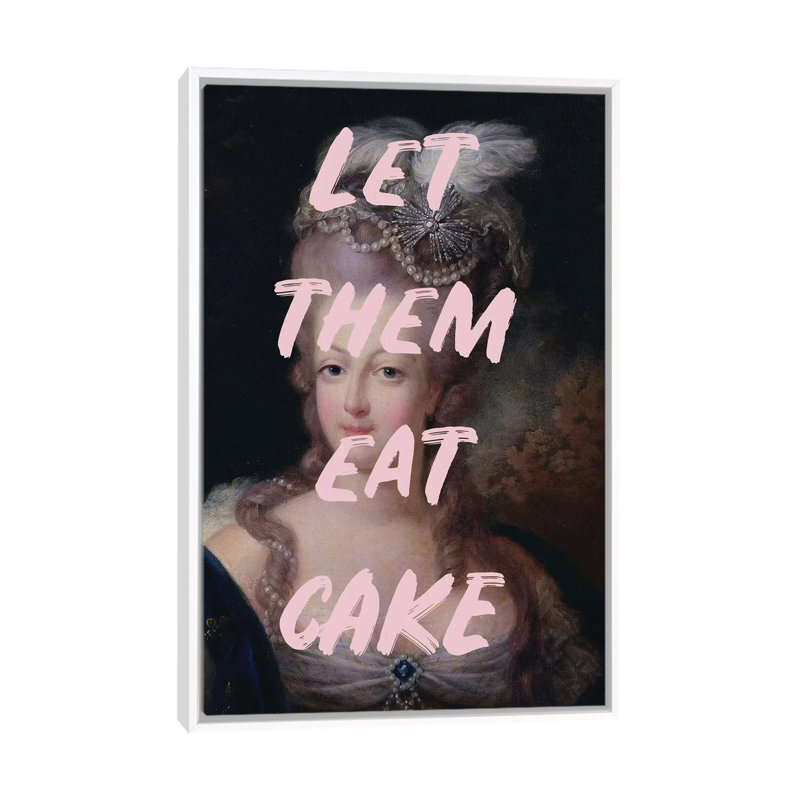 «Let Them Eat Cake Graffiti» par Ruby and B - impression d'art graphique, Toile blanche encadrée, Pas de tapis