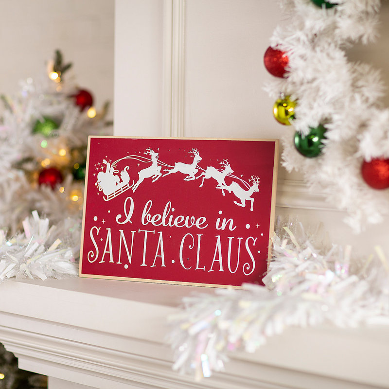 Enseigne Fun Express I Believe in Santa Claus