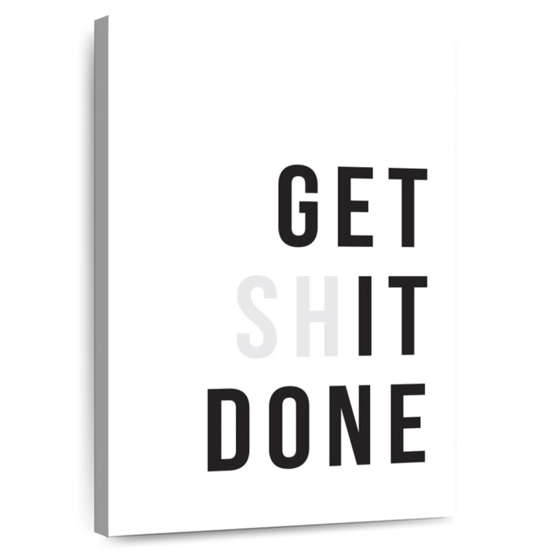 Get It Done, typographie, H 12 po x l 8 po