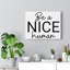 Be Nice Human - Wrapped Canvas Print-866386871