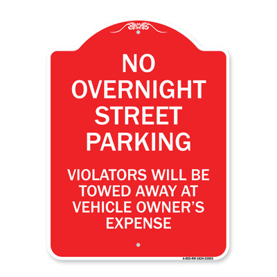 Signmission Designer Series Sign - No Overnight Street Parking Violators Will Be Towed Away At Vehicle Owner's Expense | Green & White 18" X 24" Heavy