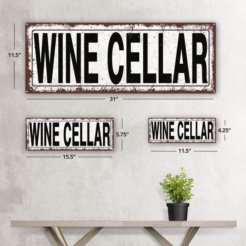 " Wine Cellar " on Metal, 11.5" H x 31" W