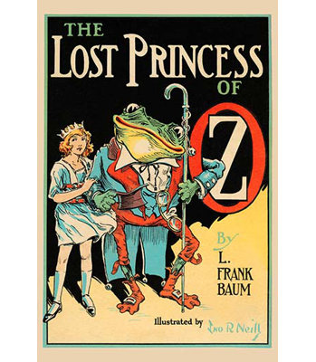 " The Lost Princess Of Oz "