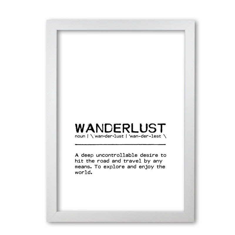 Wanderlust Desire - Print, 85 cm H x 60 cm W x 5 cm D, White Grain Frame