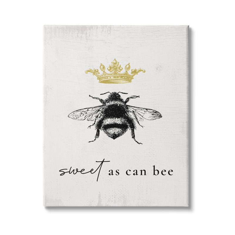 «Sweet As Can Bee», phrase de la couronne royale - impression, Toile tendue, H 40 po x l 30 po x P 1,5 po