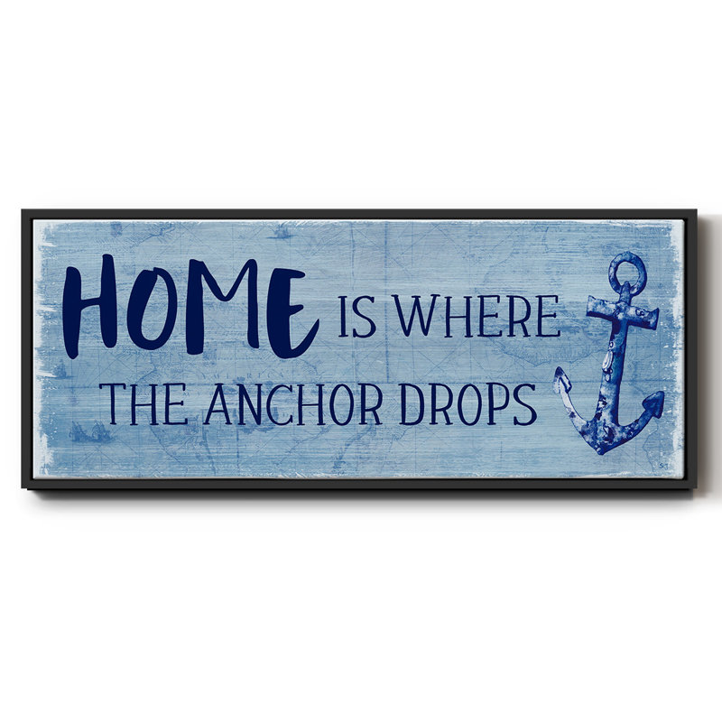 Where the Anchor Drops- Framed Canvas, 8" H x 20" W