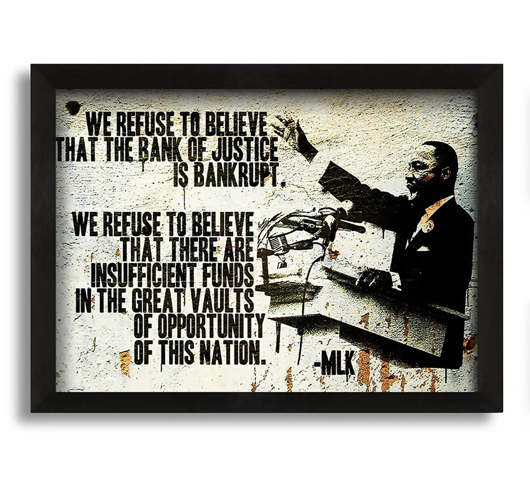 Gerahmtes Wandbild New Quote From Martin Luther King