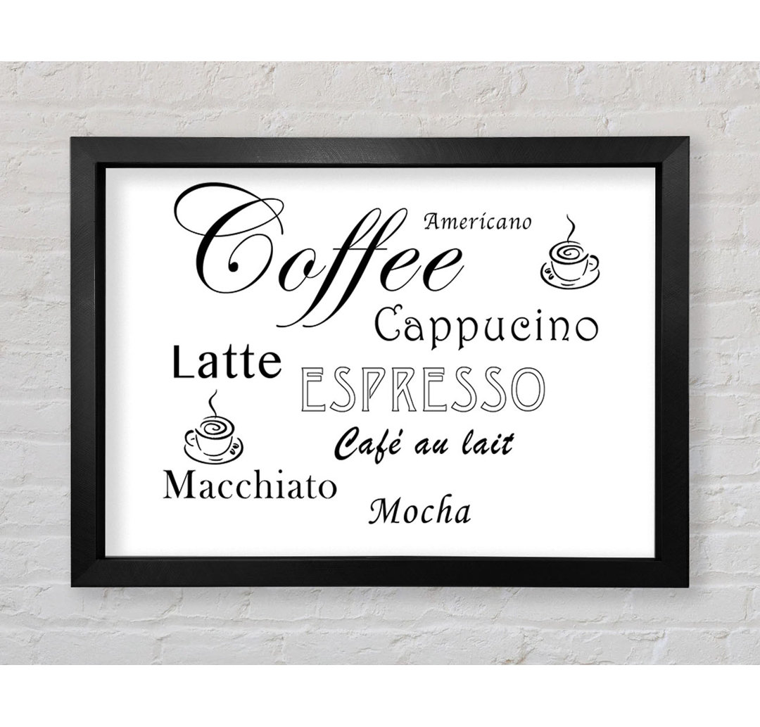 Gerahmtes Poster Kitchen Quote Coffee Delight White