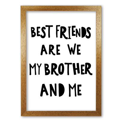 Brother Best Friends - Print