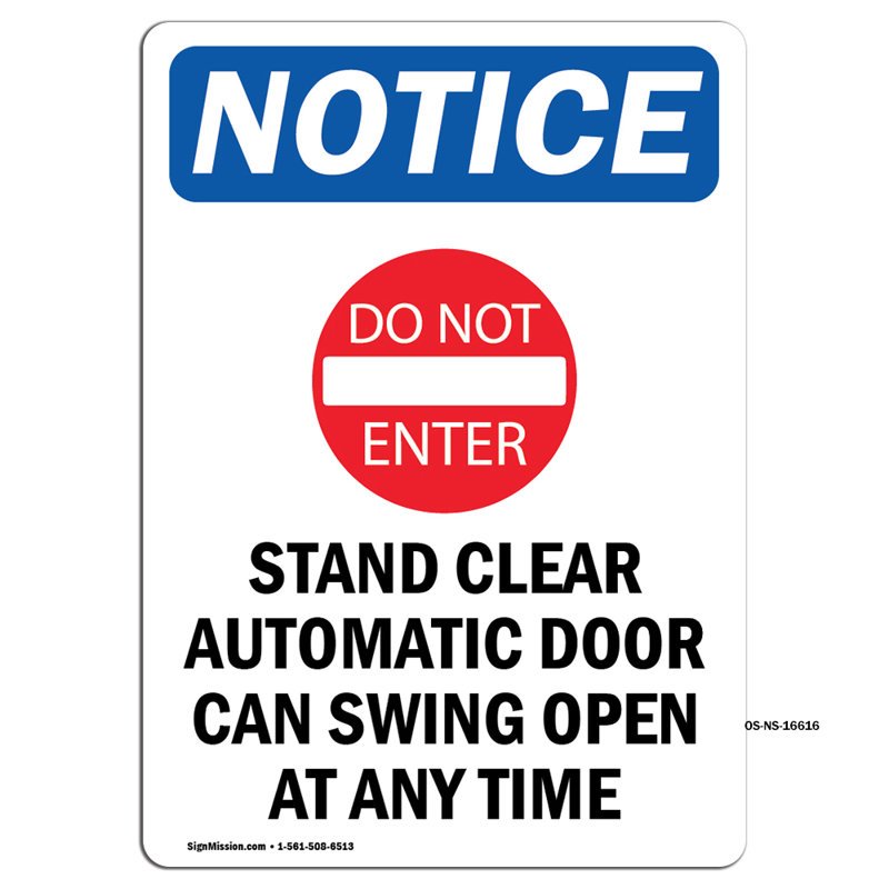 Stand Clear Sign