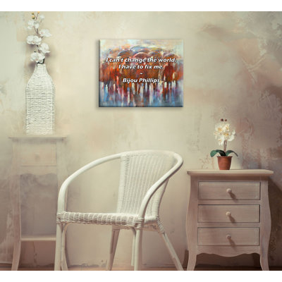 Artsy Quote "I can’t change the world. I have to fix me." By Bijou Phillips Gallery Wrapped Canvas
