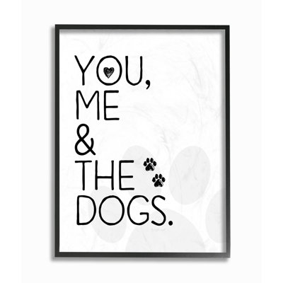 " You Me And The Dogs "