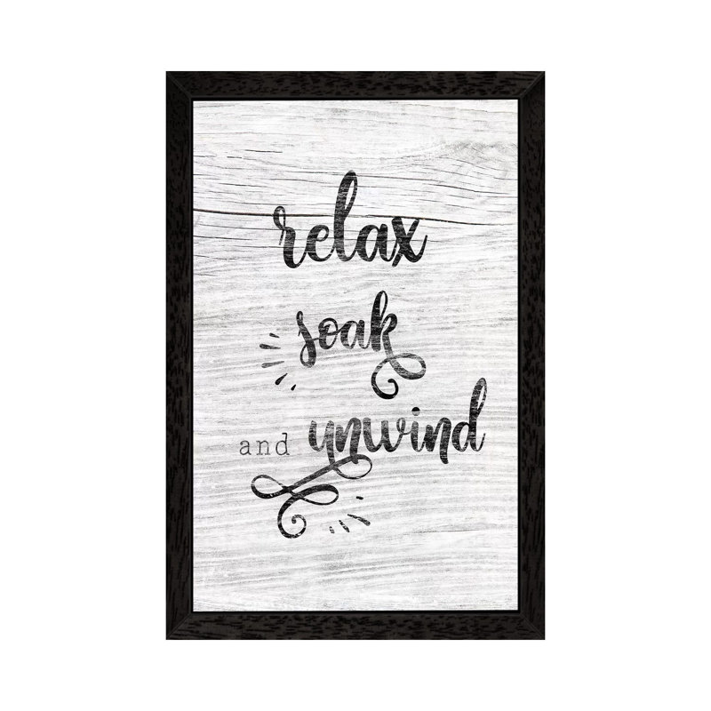 Relax Soak Unwind - Print on Canvas, Black Framed, 66.04 cm H x 45.72 cm W