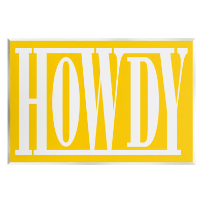 «Howdy phrase on Yellow» par Grace Popp