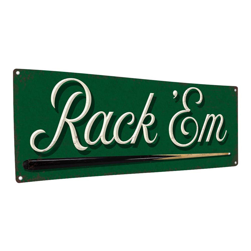 «Rack 'Em Billiards Metal Sign» sur métal, H 5,75 po x l 15,5 po