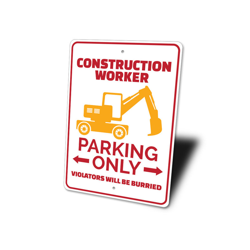 Enseigne de stationnement pour ouvrier du bâtiment, H 14 po x l 10 po x P 0,04 po