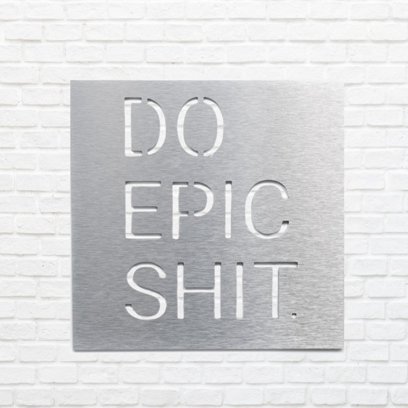 Art mural en métal Do Epic, H 24 po x l 24 po x P 0,12 po, Argent
