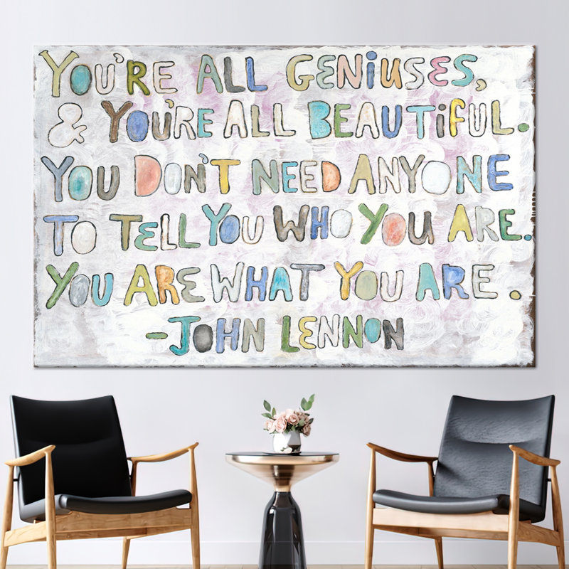 Citation de John Lennon, Ne s’applique pas, H 43 po x l 98 po, Toile tendue