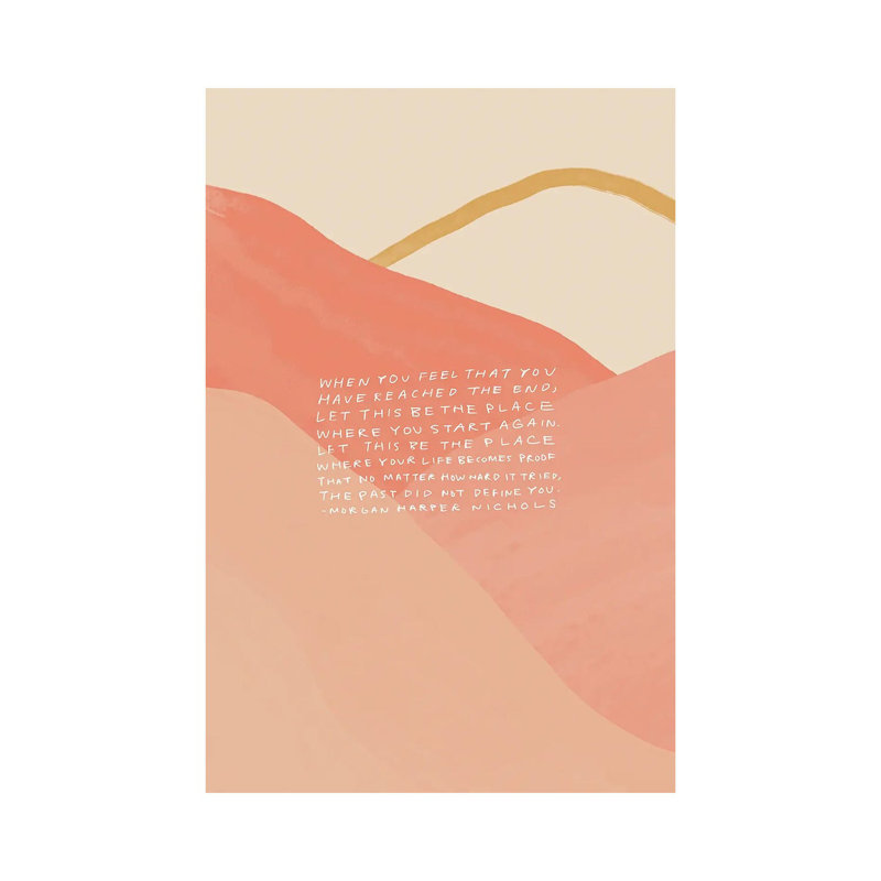 The Past Did Not Define You by Morgan Harper Nichols - Wrapped Canvas Print, 20.32 cm H x 30.48 cm W
