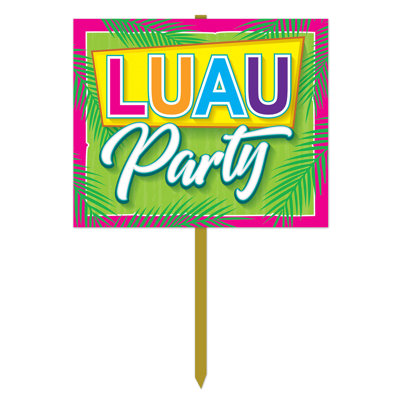 Luau Party Yard Sign - 12" x 15" - Pack of 6
