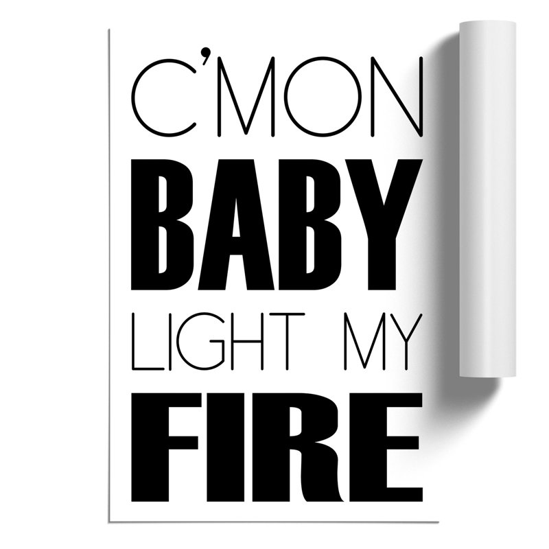 Light My Fire - Frameless Print, 30cm H x 21cm W x 0.1cm D