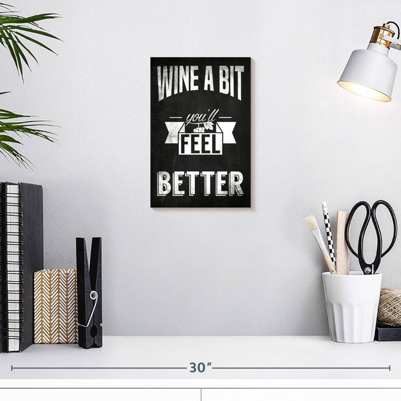 Kema Wine A Bit Sign, 12" H x 8" W