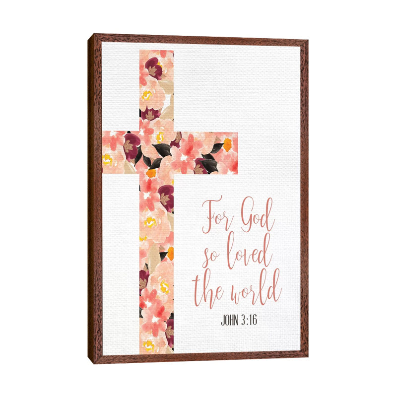 For God So Loved by Kimberly Allen - Print on Canvas, 66.04cm H x 45.72cm W x 3.81cm D, Classic Brown Wood Framed
