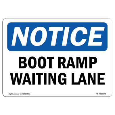 Boot Ramp Waiting Lane Sign