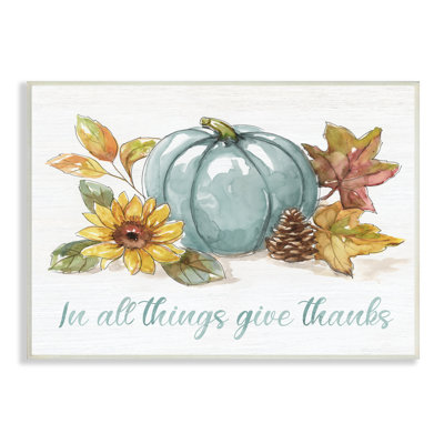 In All Things donner des mercis sentiment bleu citrouille par Nan - peinture