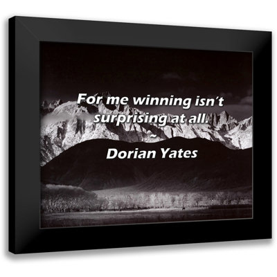 Dorian Yates Quote: For me winning isn’t surprising at all.