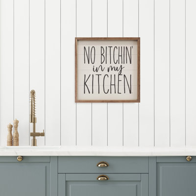 No Bitchin' In My Kitchen White