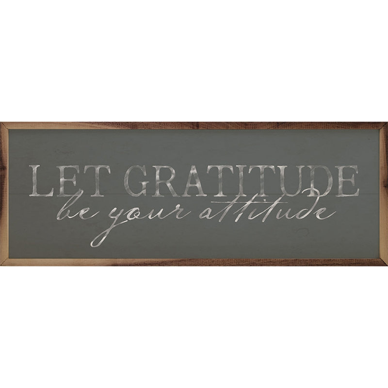 «Let Gratitude Slate», H 12 po x l 36 po