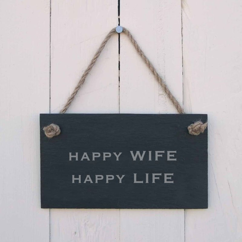 Happy Wife Happy Life Sign