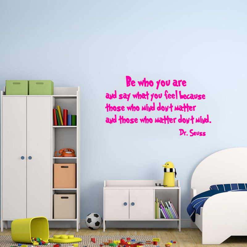 Adhésif décoratif dr. seuss quote be ça que vous êtes., Rose vif