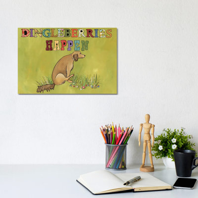 Dingleberries Happen by Jamie Morath - Wrapped Canvas Print