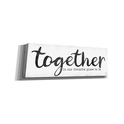 «Together is Our Favorite Place to Be» par Marla Rae, art mural sur toile