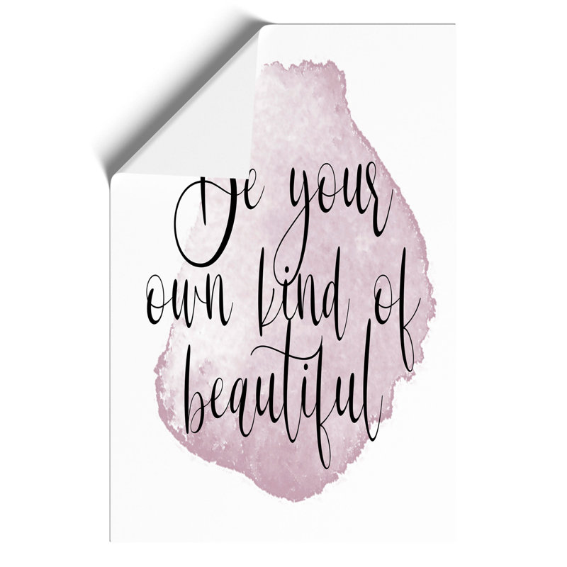 Your Own Kind of Beautiful - Frameless Print, 42cm H x 30cm W x 0.1cm D