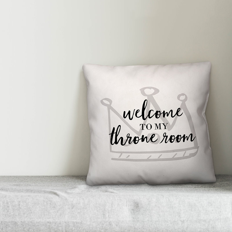  Coussin Welcome to My Throne Room