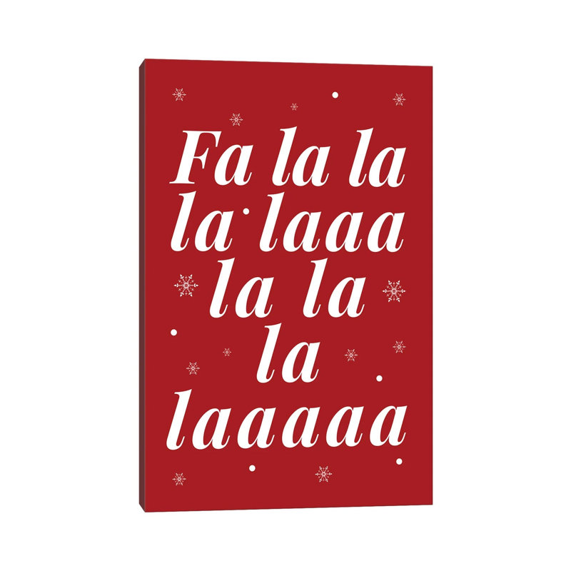Christmas Fa La La And Snowflakes - Wrapped Canvas Print, 152.5 cm H x 101.5 cm W