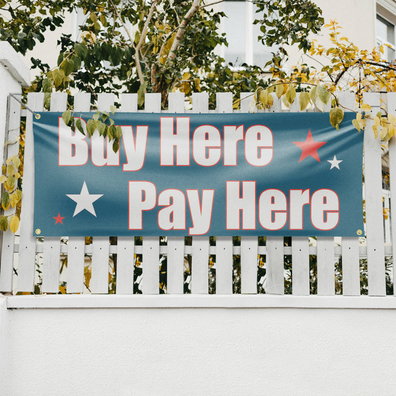 Enseigne «Buy Here Pay Here» 18 po x 48 po