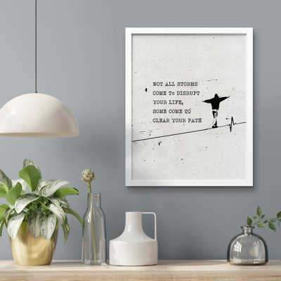 «Not All Storms Come To Disrupt Your Life Man Balance Banksy Street Motivational» sur papier