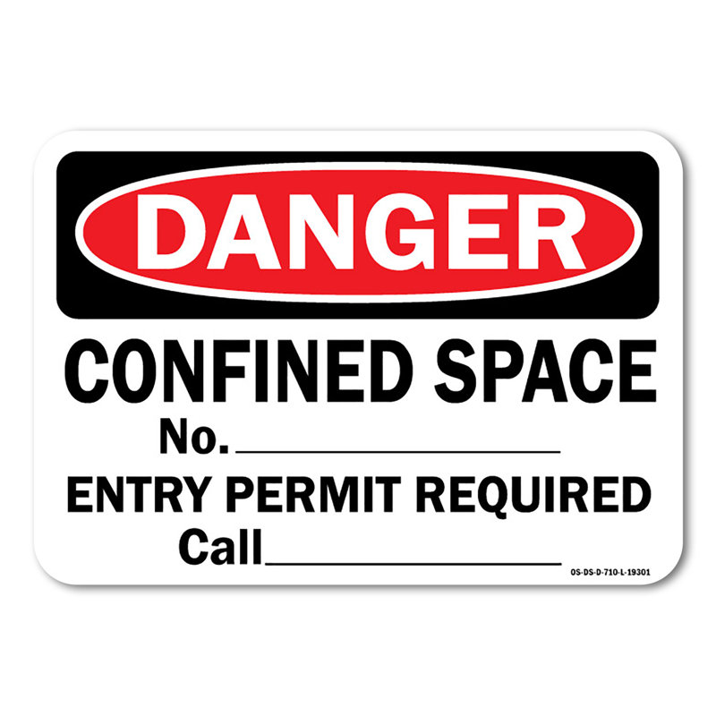 Espace confiné no. Perm Permis d'entrée requis ________ Panneau en plastique 14 po x 10 po