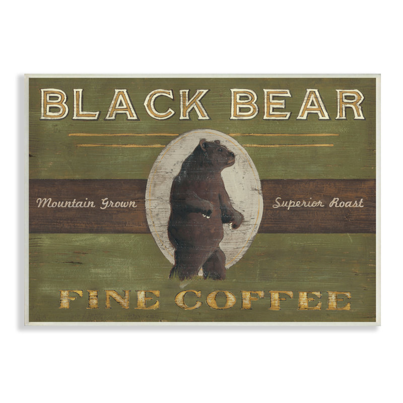 «Black Bear Fine Coffee Rustic Kitchen Mountain Animal» par June Erica Vess - Art textuel sur toile, H 13 po x l 19 po