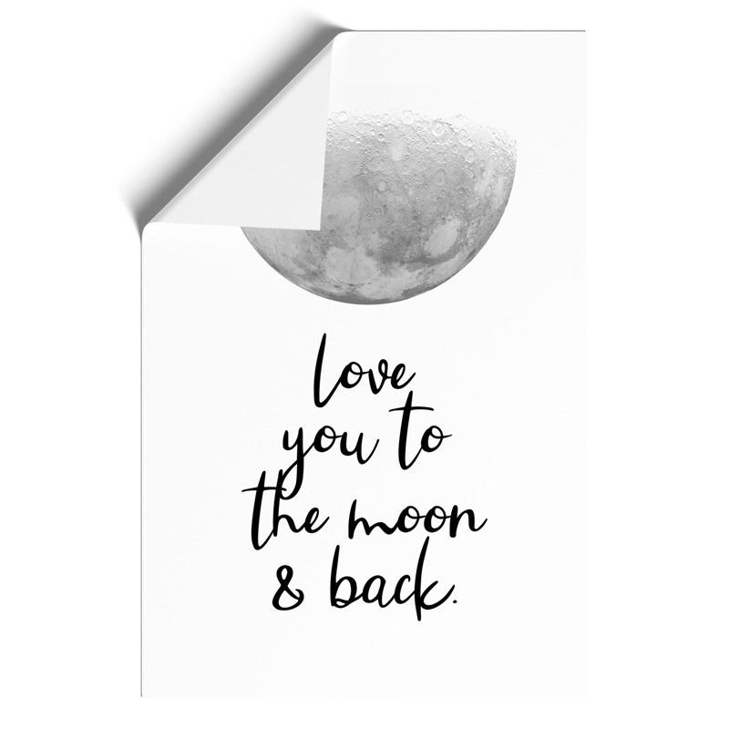 Love You to the Moon and Back - Unframed Typography on MDF, 59cm H x 42cm W x 0.1cm D