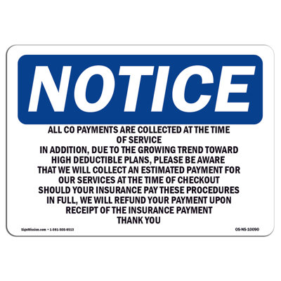 Payments Are Collected at the Time Sign