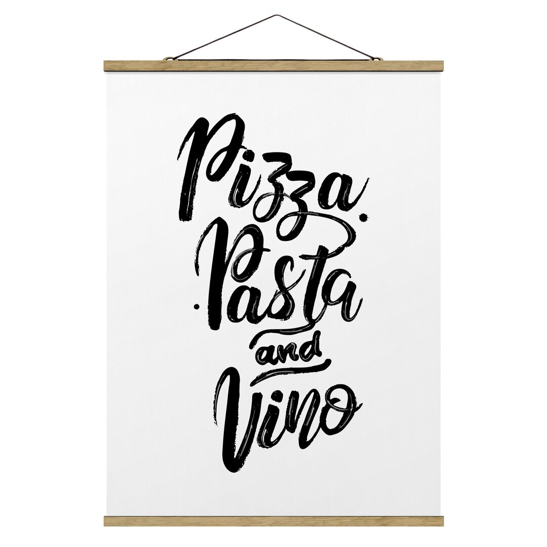 Stoffbild Mit Posterleisten - Pizza Pasta Und Vino - Hochformat 4:3